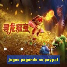 jogos pagando no paypal